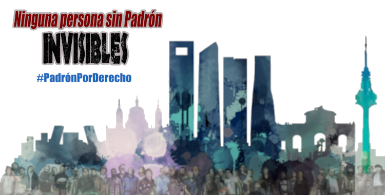 INFORME SOBRE LA VULNERACIÓN DEL DERECHO AL EMPADRONAMIENTO DE PERSONAS MIGRANTES EN ESPAÑA